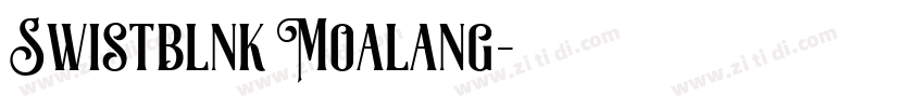 Swistblnk Moalang字体转换